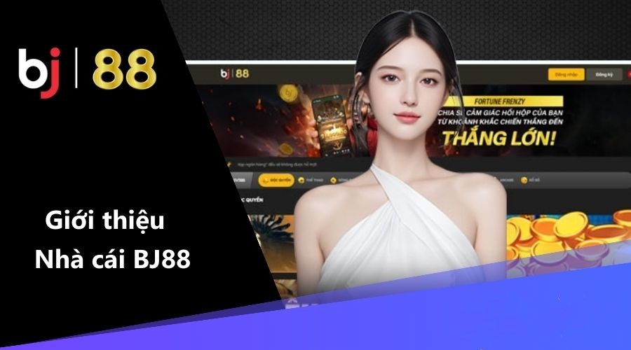 7 lý do bạn nên sử dụng bj88